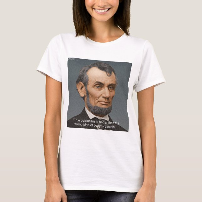 Abe Lincoln Famous Patriotic Quote T-Shirt (Front)