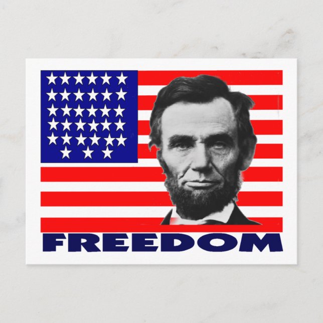 Abe Lincoln "Freedom" Flag Art Gifts--Unique Postcard (Front)