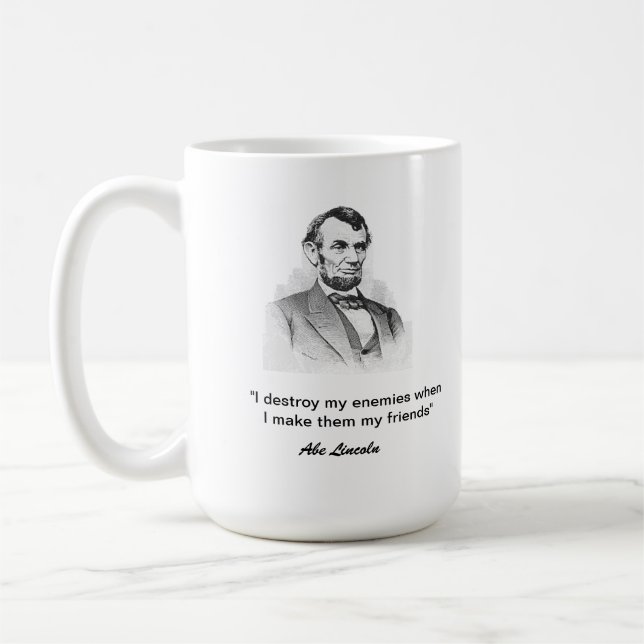 Abe Lincoln quote Coffee Mug (Left)
