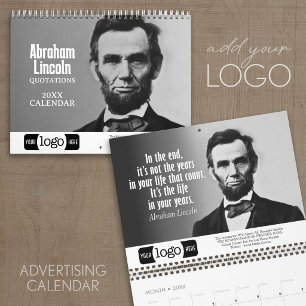 Abe Lincoln Quotes - Business Logo Promotional Calendar