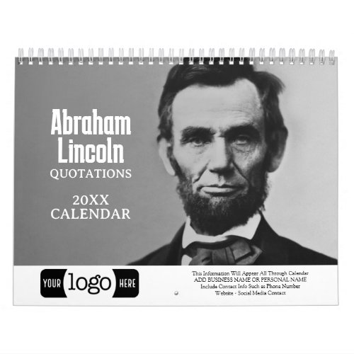 Abe Lincoln Quotes _ Business Logo Promotional Calendar