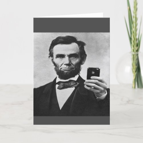 Abe Lincoln with Cell Phone Thank You Card