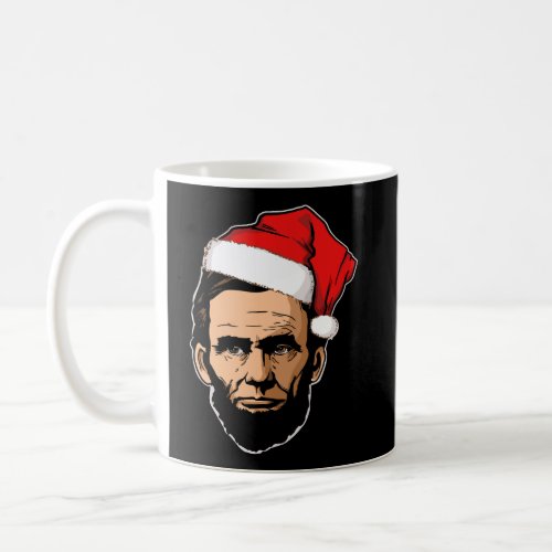 Abe Lincoln With Santa Hat Abraham Lincoln Christm Coffee Mug