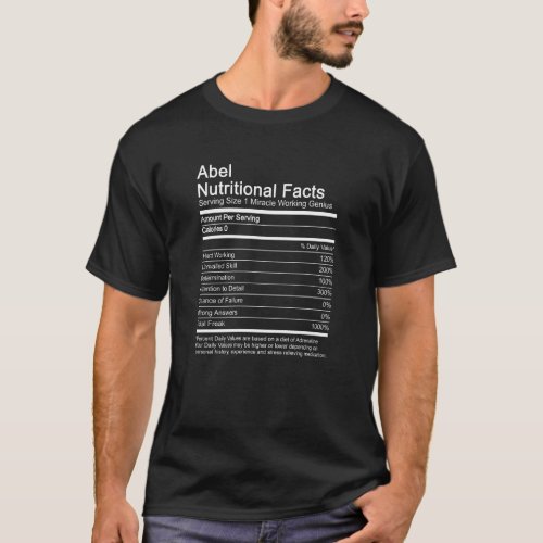 Abel Name Nutritional Facts T_Shirt