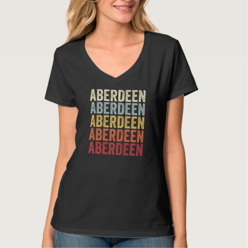 Aberdeen Maryland Aberdeen MD Retro Vintage Text T_Shirt