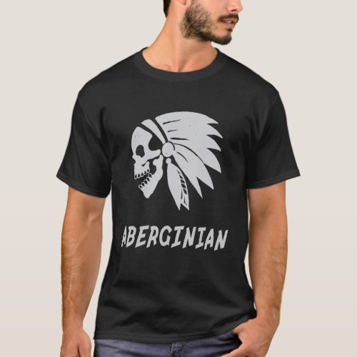 Aberginian Native American Indian Born Freedom Evi T_Shirt
