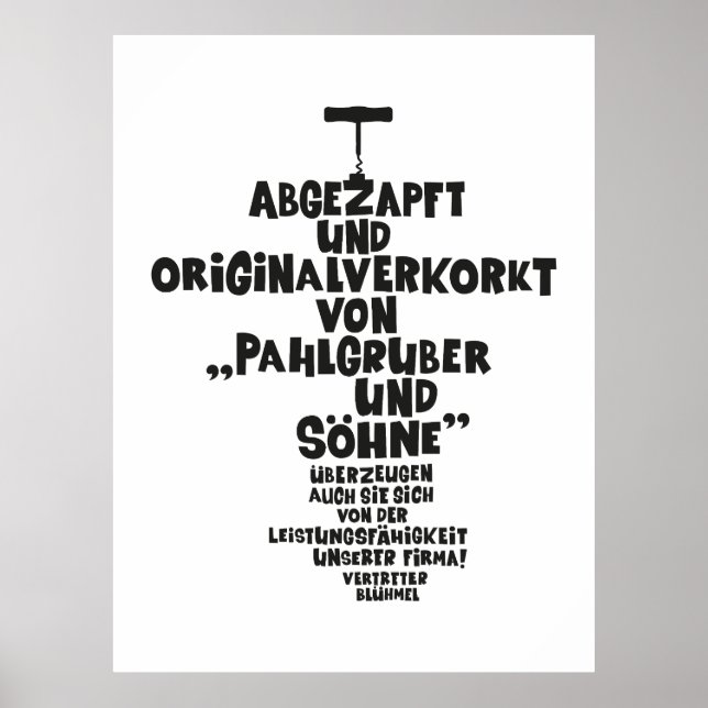 Abgezapft und originalverkorkt - Loriot - Wein Poster (Front)
