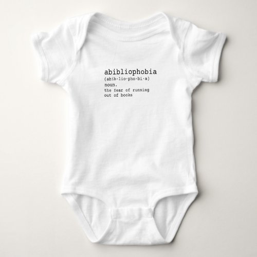 Abibliophobia definition book reading lovers funny baby bodysuit