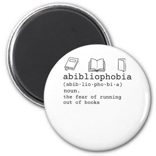 Abibliophobia definition book reading teacher magnet