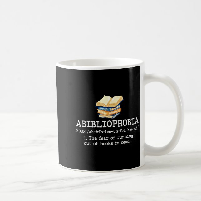 Abibliophobia definition funny reading book worm coffee mug (Right)