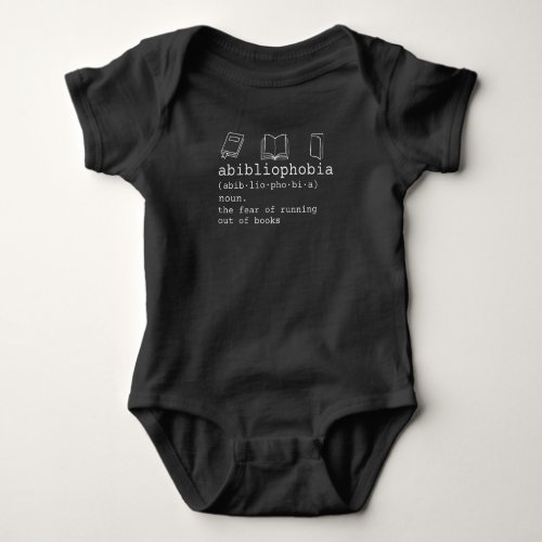 Abibliophobia definition reading books lover funny baby bodysuit