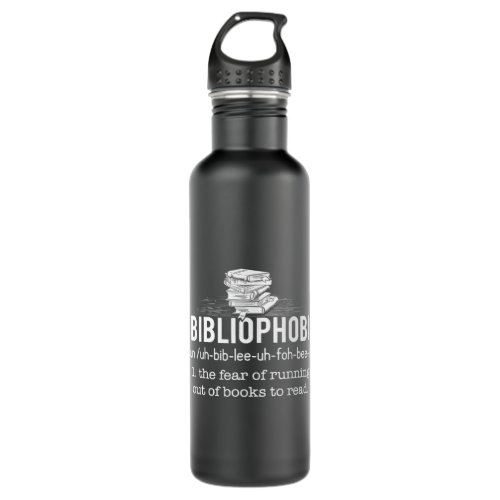Abibliophobia Funny Reading Bookworm Reader Gift 1 Stainless Steel Water Bottle