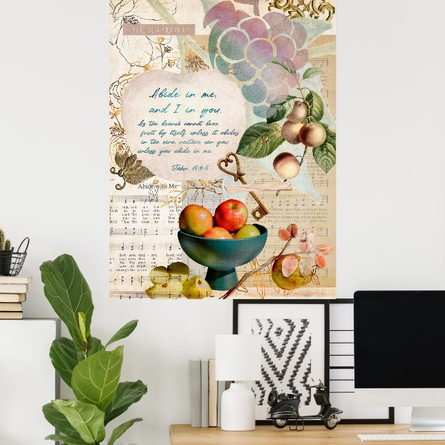 Abide in Me Fruitful Faith Poster (Home Office)