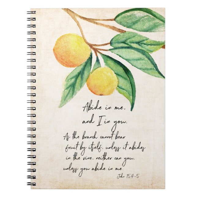 Abide In Me Fruitful Oranges Notebook (Front)