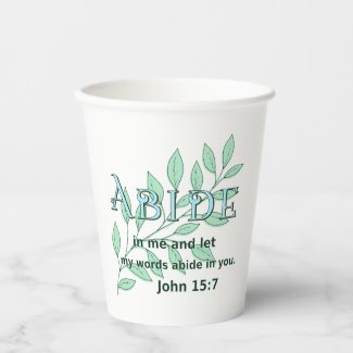 Abide In Me Scripture Verse John 15:7 