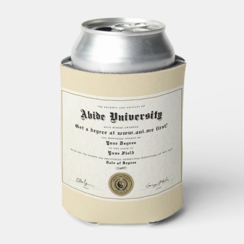 Abide University Degree Can Cooler