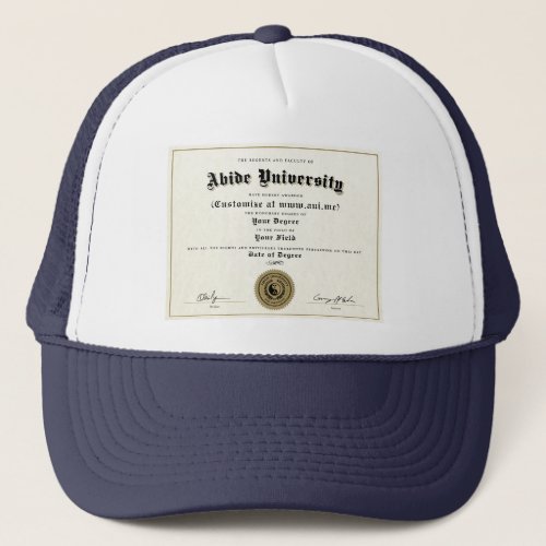 Abide University Trucker Hat