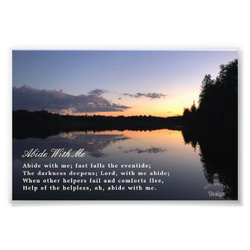 Abide With Me Inspiring Sunset Photography Photo Print