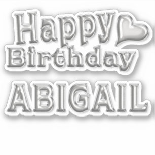 Abigail Happy Birthday silver Sticker