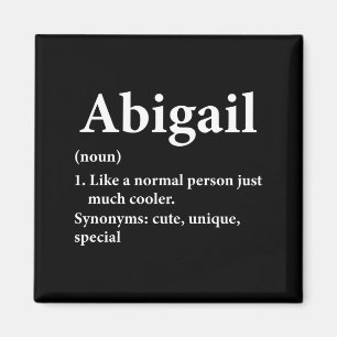 Abigail Name Definition Funny D Magnet