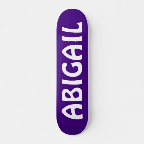 ABIGAIL Personalized skateboard