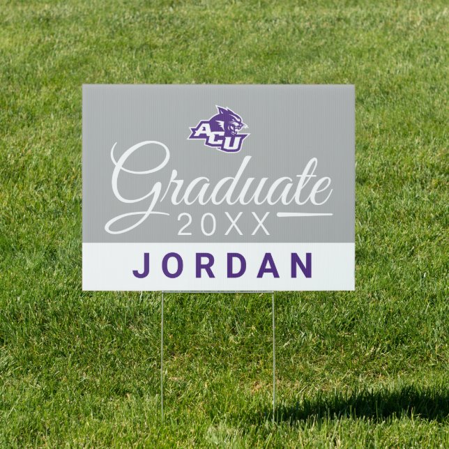 Abilene Christian University Graduate Sign (Insitu)