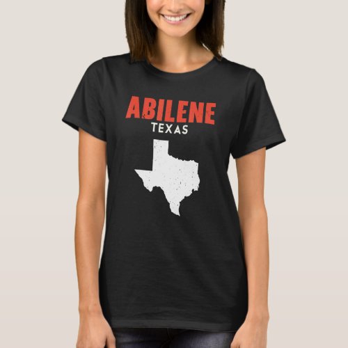 Abilene Texas USA State America Travel Texan T_Shirt
