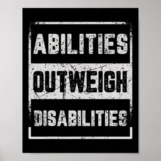 Abilities Outweigh Disabilities Autism Awareness D Poster (Front)