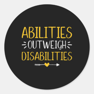 Abilities Outweigh Disabilities Autism Awareness M Classic Round Sticker