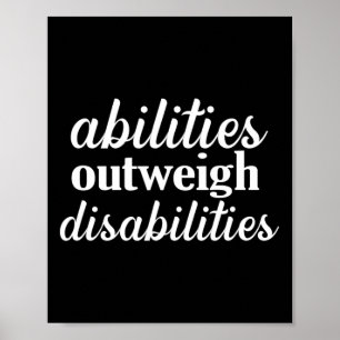 abilities outweigh disabilities Special education Poster