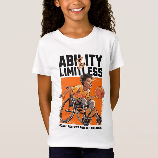 Abilitiy Is Limitless  T-Shirt (Front)