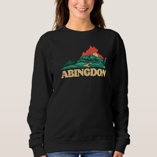 Abingdon Virginia Mountains Blue Ridge Outdoors Gr Sweatshirt