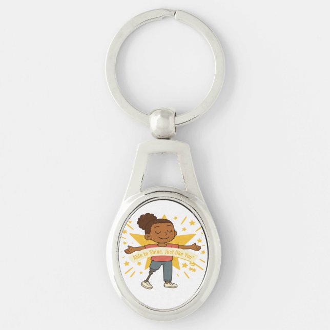 Able to Shine, Just like You Metal Keychain (Front)