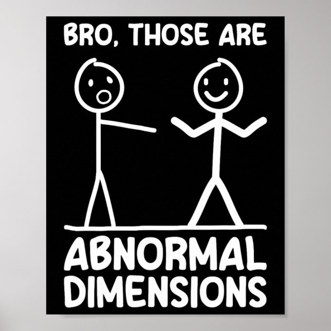 Abnormal Dimensions Workout Gym Funny Bodybuilding Poster (Front)