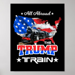 Aboard The Trump Train 2022 American Flag  Poster