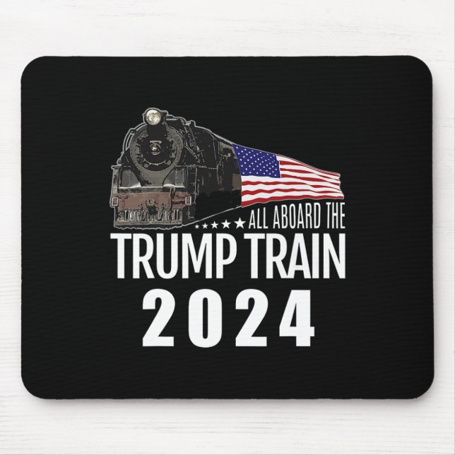 Aboard The Trump Train 2024 American Flag 2  Mouse Pad (Front)