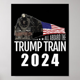 Aboard The Trump Train 2024 American Flag 2 Poster
