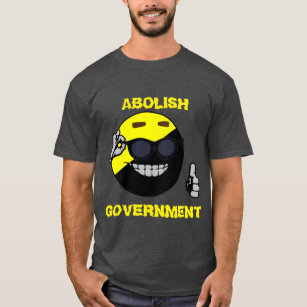 Abolish Government II T-Shirt