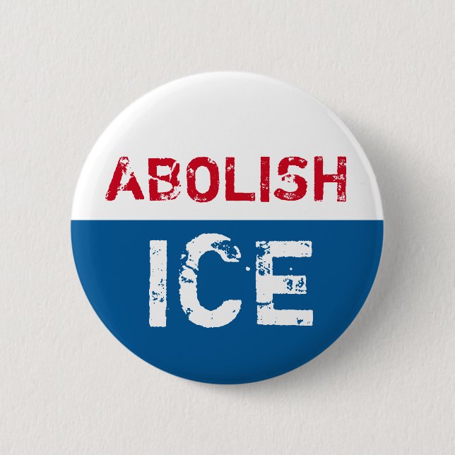 ABOLISH ICE BUTTON (Front)