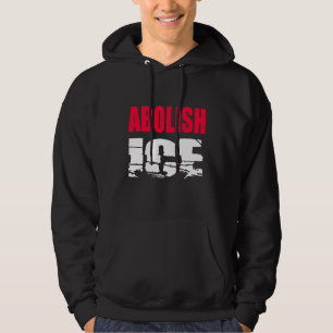 Abolish ICE Hoodie