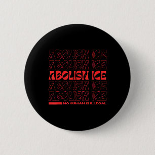 Abolish Ice Immigration Protests Usa Los Angeles A Button