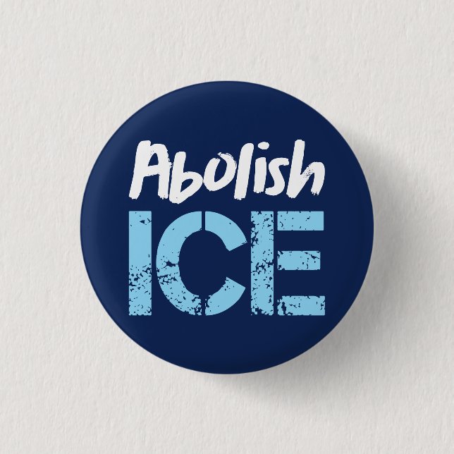 Abolish ICE | Lt Blue Dk Blue Button (Front)