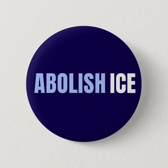 Abolish ICE Political Anti Trump Button (Front)