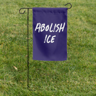 Abolish ICE Political Protest Garden Flag