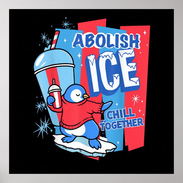 Abolish Ice Poster (Front)