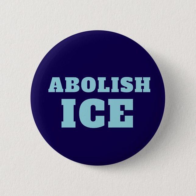 Abolish ICE Protest Sticker Decal  Button (Front)