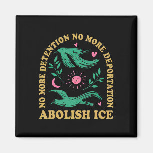 Abolish Ice Retro Protest And Resist Support Immig Magnet