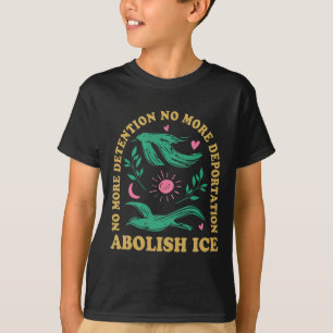 Abolish Ice Retro Protest And Resist Support Immig T-Shirt