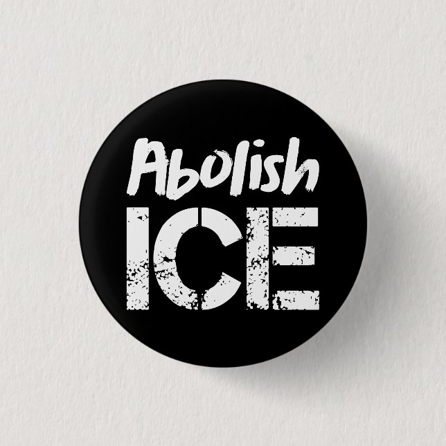 Abolish ICE | White on Black Button (Front)