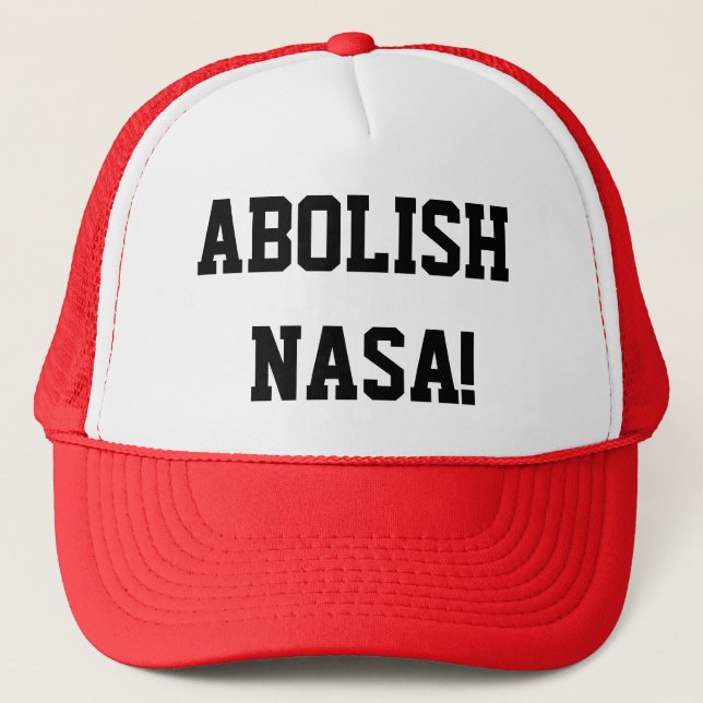 Abolish NASA hat (Front)